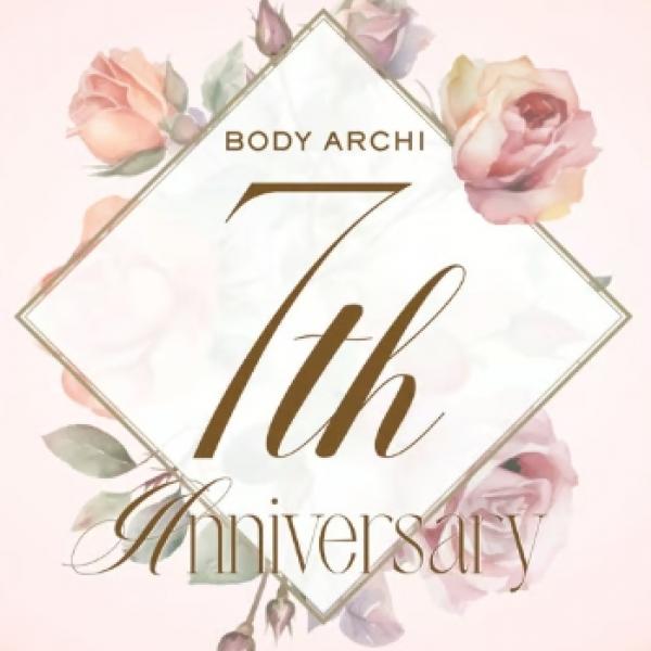 【BODY ARCHI】7周年記念キャンペーン開催♪"主役はあなた。続けるって、チカラだ"感謝を込めた7つの特別イベント