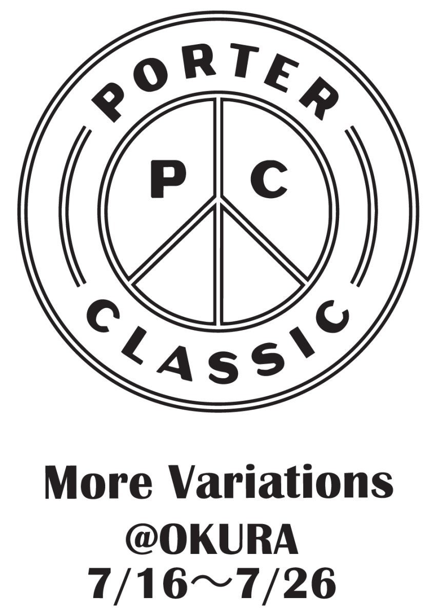代官山OKURAで〈PORTER CLASSIC〉のレアアイテムに出会う夏